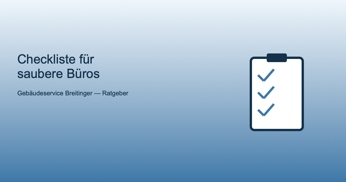 P7 Img4 Symbolbild Checkliste für die Büroreinigung mit Klemmbrett-Icon
