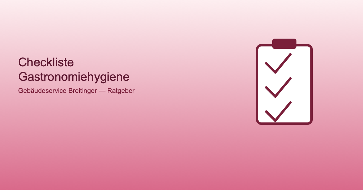 Post10 Img4 Klemmbrett mit Checkliste als Symbol für die Hygiene-Checkliste in der Gastronomie